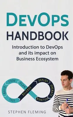 Manual DevOps: Introducción a DevOps y su impacto en el ecosistema empresarial - DevOps Handbook: Introduction to DevOps and its impact on Business Ecosystem