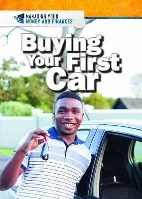 Comprar el primer coche - Buying Your First Car