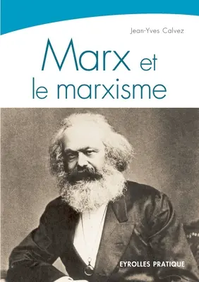 Marx y el marxismo - Marx et le marxisme