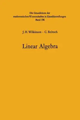 Manual de cálculo automático: Volumen II: Álgebra lineal - Handbook for Automatic Computation: Volume II: Linear Algebra