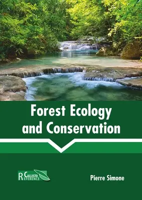 Ecología forestal y conservación - Forest Ecology and Conservation