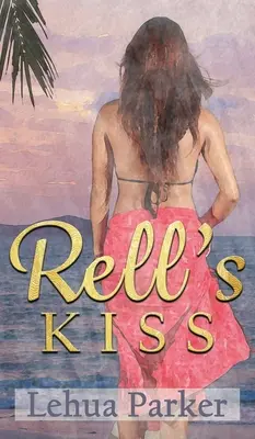 El beso de Rell - Rell's Kiss