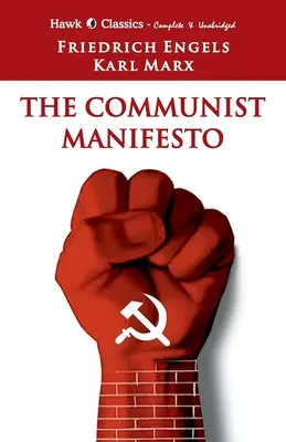 El Manifiesto Comunista - The Communist Manifasto