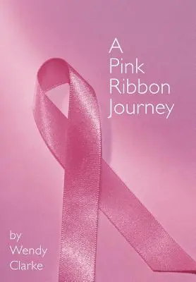 Un viaje con lazo rosa - A Pink Ribbon Journey