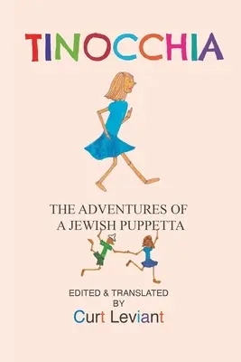 Tinocchia: Las aventuras de una marioneta judía - Tinocchia: The Adventures of a Jewish Puppetta