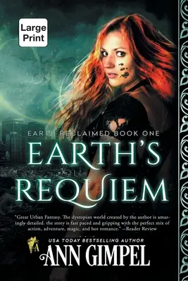 El Réquiem de la Tierra: Fantasía urbana distópica - Earth's Requiem: Dystopian Urban Fantasy