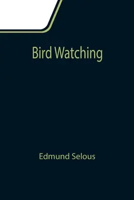 Observación de aves - Bird Watching