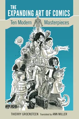 Expandiendo el arte del cómic: Diez obras maestras modernas - Expanding Art of Comics: Ten Modern Masterpieces