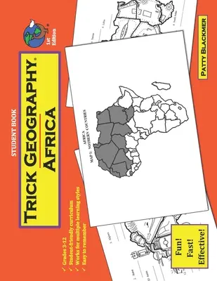 Trick Geography: Africa--Student Book: ¡Convierte las cosas en lo que no son para que recuerdes lo que son! - Trick Geography: Africa--Student Book: Making things what they're not so you remember what they are!