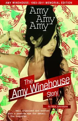 Amy Amy Amy: La historia de Amy Winehouse - Amy Amy Amy: The Amy Winehouse Story