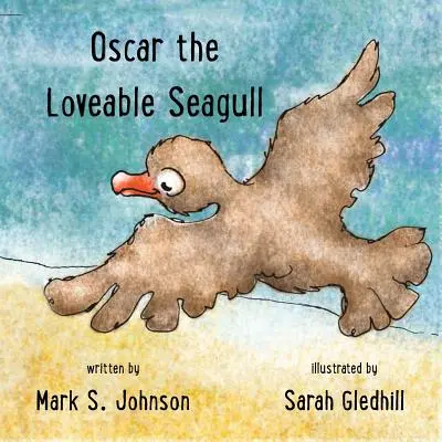 Oscar, la adorable gaviota - Oscar the Loveable Seagull