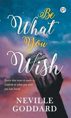 Sé lo que deseas - Be What You Wish