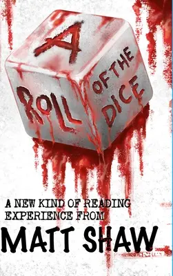 A Roll of the Dice: Una nueva experiencia de lectura - A Roll of the Dice: A New kind of Reading Experience