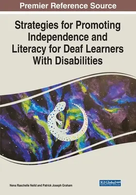 Estrategias para promover la independencia y la alfabetización de alumnos sordos con discapacidades - Strategies for Promoting Independence and Literacy for Deaf Learners With Disabilities