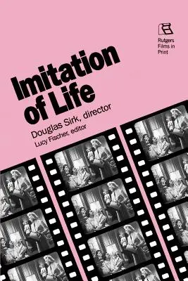 La imitación de la vida: Douglas Sirk, Director - Imitation of Life: Douglas Sirk, Director