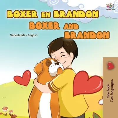 Boxer and Brandon (Libro Infantil Bilingüe Holandés Inglés) - Boxer and Brandon (Dutch English Bilingual Book for Kids)