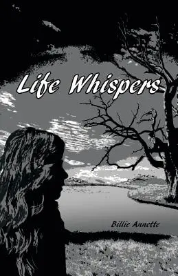 Susurros de vida - Life Whispers