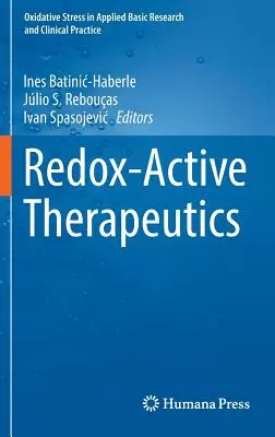 Terapéutica redox-activa - Redox-Active Therapeutics