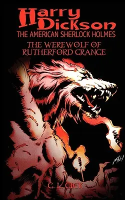 Harry Dickson y el hombre lobo de Rutherford Grange - Harry Dickson and the Werewolf of Rutherford Grange