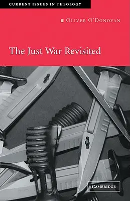 La guerra justa revisitada - The Just War Revisited