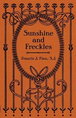 Sol y Pecas - Sunshine and Freckles