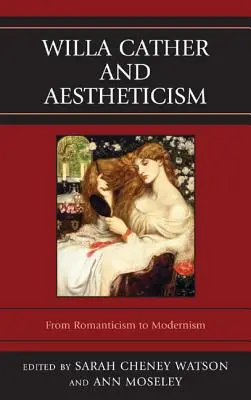 Willa Cather y el esteticismo - Willa Cather and Aestheticism