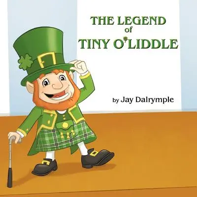 La leyenda de Tiny O'Liddle - The Legend of Tiny O'Liddle