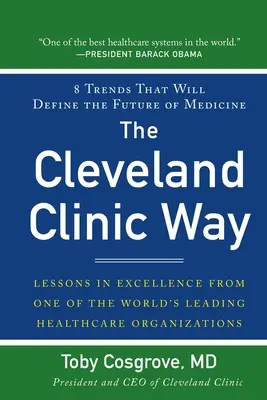 El camino de la Clínica Cleveland (Pb) - The Cleveland Clinic Way (Pb)