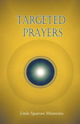 Oraciones dirigidas - Targeted Prayers