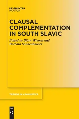 La complementación clausal en eslavo meridional - Clausal Complementation in South Slavic