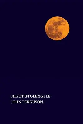 Noche en Glengyle - Night in Glengyle