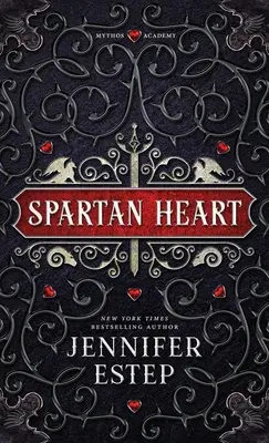 Corazón espartano: Una novela de la Academia Mythos - Spartan Heart: A Mythos Academy Novel