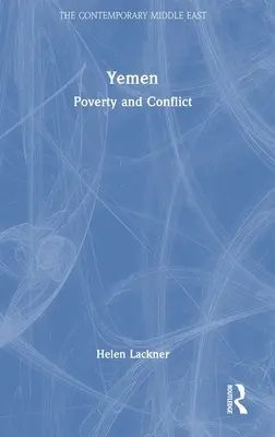 Yemen: Pobreza y conflicto - Yemen: Poverty and Conflict