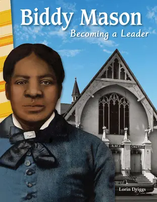 Biddy Mason: Cómo convertirse en líder - Biddy Mason: Becoming a Leader