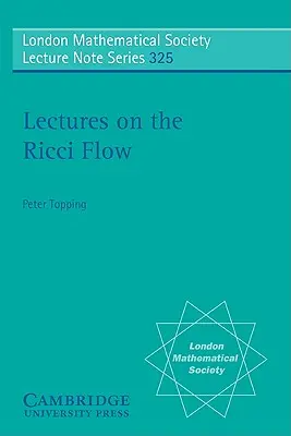 Conferencias sobre el flujo de Ricci - Lectures on the Ricci Flow