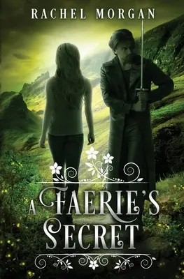 El secreto de un hada - A Faerie's Secret