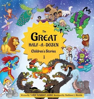 La gran media docena de cuentos infantiles 1 - The Great Half-A-Dozen Children's Stories 1