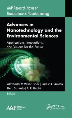 Avances en nanotecnología y ciencias medioambientales: Aplicaciones, innovaciones y visiones de futuro - Advances in Nanotechnology and the Environmental Sciences: Applications, Innovations, and Visions for the Future