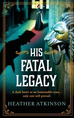 Su legado fatal - His Fatal Legacy