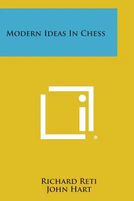 Ideas modernas en el ajedrez - Modern Ideas in Chess