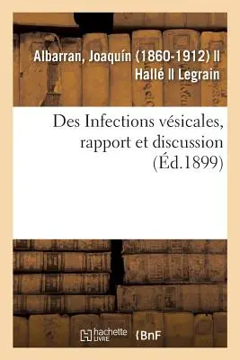 Infecciones Vectoriales, Informe y Debate - Des Infections Vsicales, Rapport Et Discussion