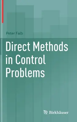 Métodos directos en problemas de control - Direct Methods in Control Problems