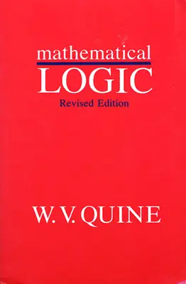Lógica Matemática, Edición Revisada - Mathematical Logic, Revised Edition