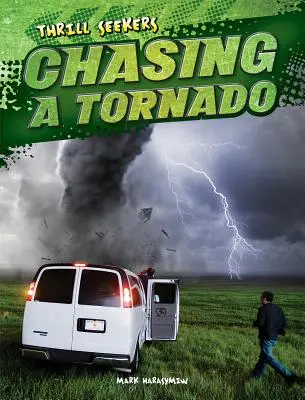 Persiguiendo un tornado - Chasing a Tornado