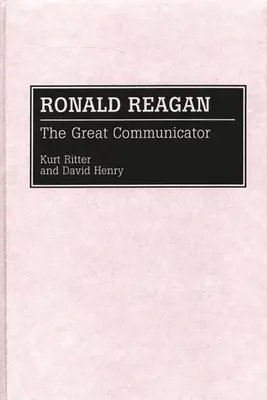 Ronald Reagan: El Gran Comunicador - Ronald Reagan: The Great Communicator