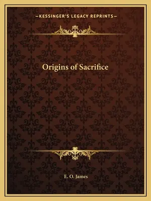 Orígenes del sacrificio - Origins of Sacrifice