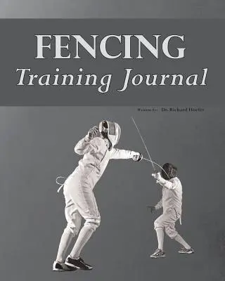 Diario de entrenamiento de esgrima - Fencing Training Journal