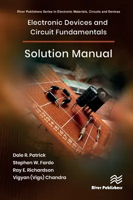 Dispositivos Electrónicos y Fundamentos de Circuitos, Manual de Solución - Electronic Devices and Circuit Fundamentals, Solution Manual