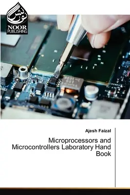 Manual de laboratorio de microprocesadores y microcontroladores - Microprocessors and Microcontrollers Laboratory Hand Book