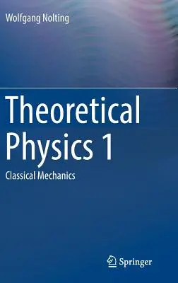 Física teórica 1: Mecánica clásica - Theoretical Physics 1: Classical Mechanics